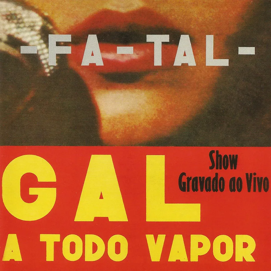 Álbum Fa-Tal - Gal a Todo Vapor, de 1971.