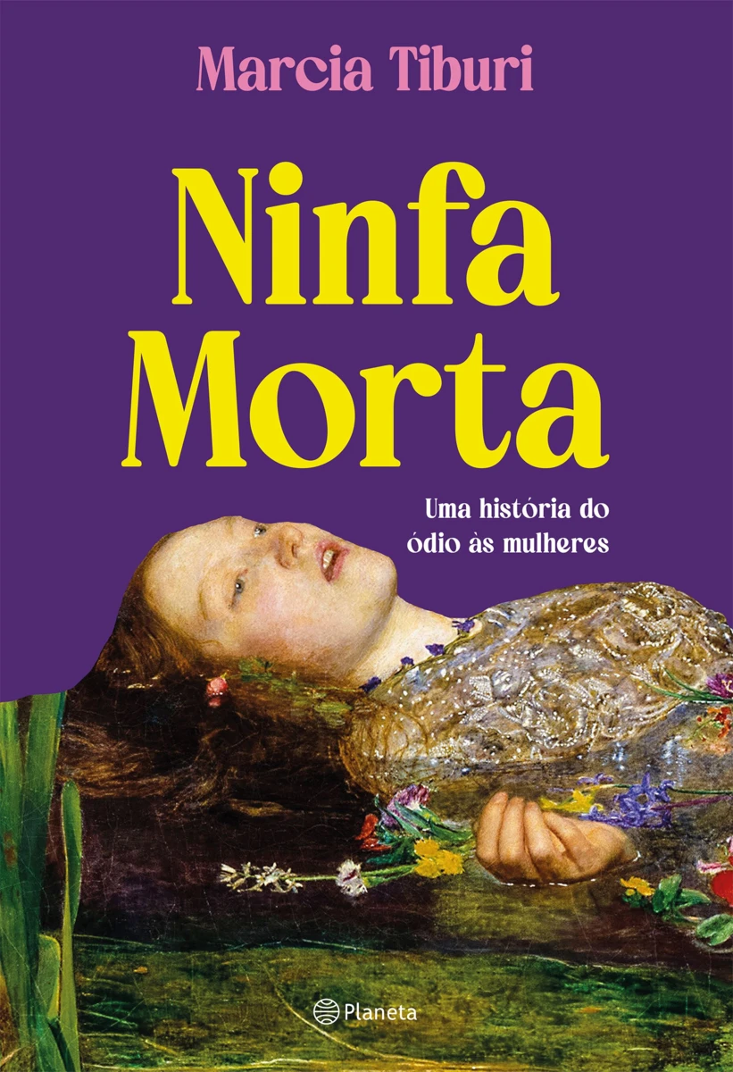 Ninfa morta, ou a anatomia filosófica do ódio
