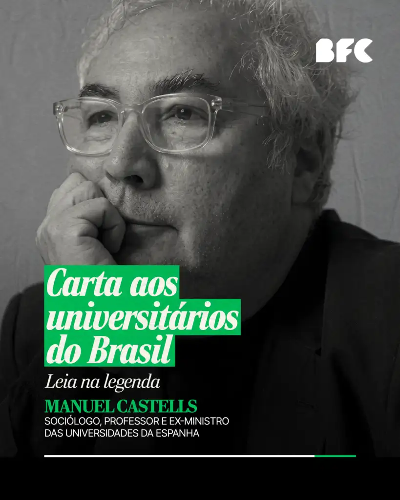 Carta aos universitários do Brasil, por Manuel Castells